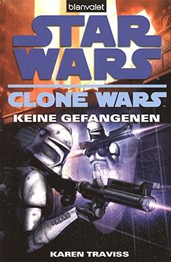 Star Wars: Clone Wars 3 - Keine Gefangenen