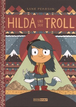 Hilda 2: Hilda und der Troll (Reprodukt, B.) Hardcover