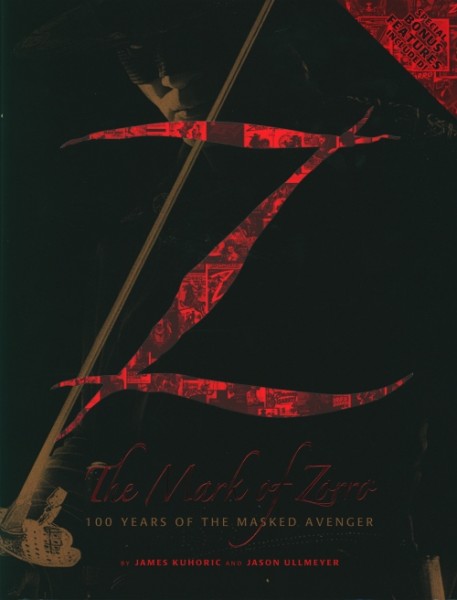 The Mark of Zorro - 100 Years of the Masked Avenger HC Deluxe Edition