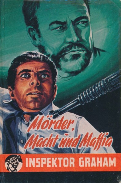 Inspektor Graham Leihbuch Mörder, Macht und Mafia (Bewin)
