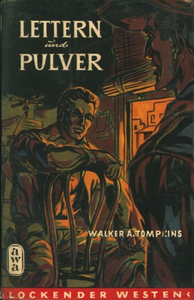 Lockender Westen Leihbuch Lettern und Pulver (Awa) Tompkins, Walker A.