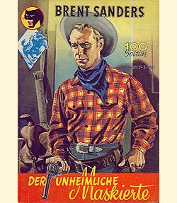 Brent Howart (Wrba, Österreich) Brent Sanders: Unheimliche Maskierte Nr. 1