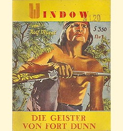 Window (Mauerhardt, Österreich) Nr. 1 Geister von Fort Dunn