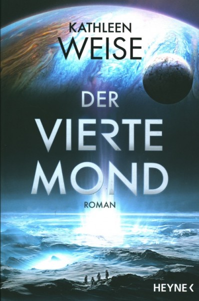 Weise, K.: Der vierte Mond