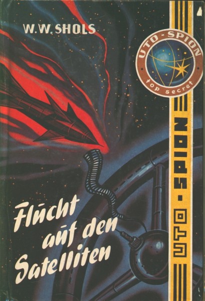 Uto-Spion Leihbuch Flucht auf den Satelliten (Bewin)
