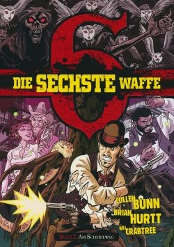 Die sechste Waffe 02 Luxusausgabe