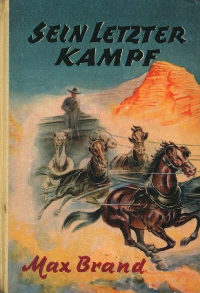 Brand, Max Leihbuch Sein letzter Kampf (Awa)