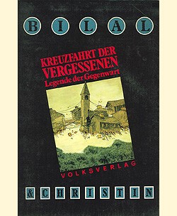 Kreuzfahrt der Vergessenen (Volksverlag, BrÜ.) Bilal & Christin