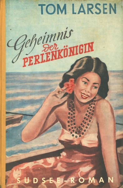 Larsen, Tom Leihbuch Geheimnis der Perlenkönigin (Reihenbuch)