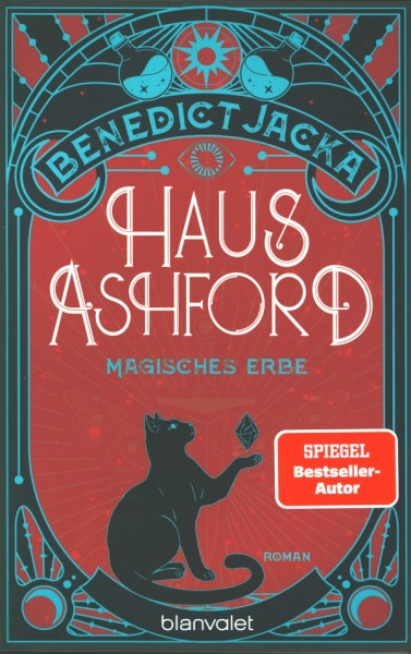 Jacka, B.: Haus Ashford 02 - Magisches Erbe