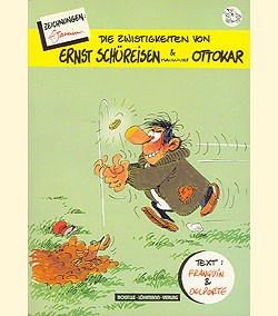 Zwistigkeiten von Ernst Schüreisen & Maulwurf Ottokar (B & L, Br.)