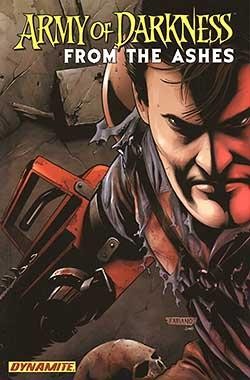 Army of Darkness Vol.6 From the Ashes Tpb
