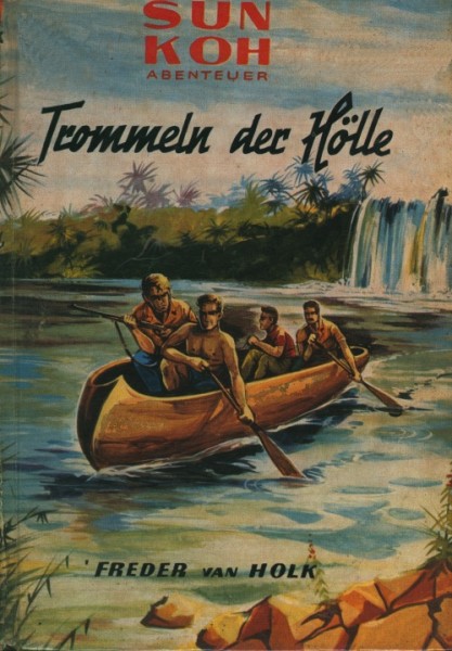 Sun Koh Leihbuch Trommeln der Hölle (Borgsmüller)