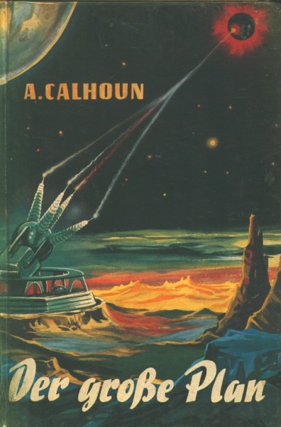 Calhoun, Alexander Leihbuch Grosse Plan (Borgsmüller)