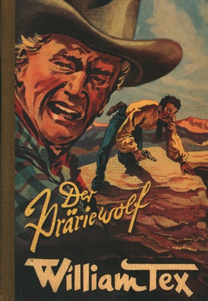 William Tex Leihbuch Präriewolf (Hilgendorff)