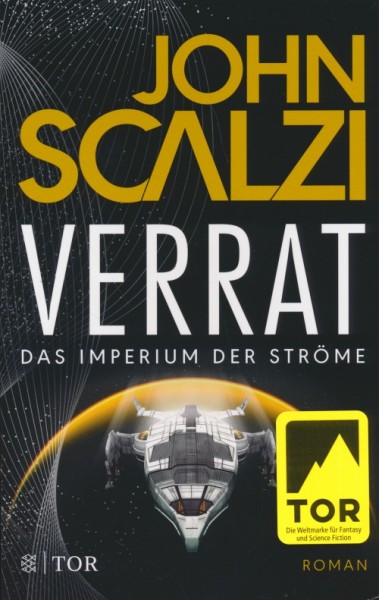 Scalzi, J.: Imperium der Ströme 2 - Verrat