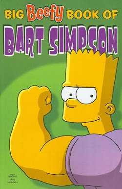 US: Big Beefy Book of Bart Simpson