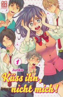 Küss ihn, nicht mich! (Kaze, Tb.) Nr. 1-8 zus. (Z2)
