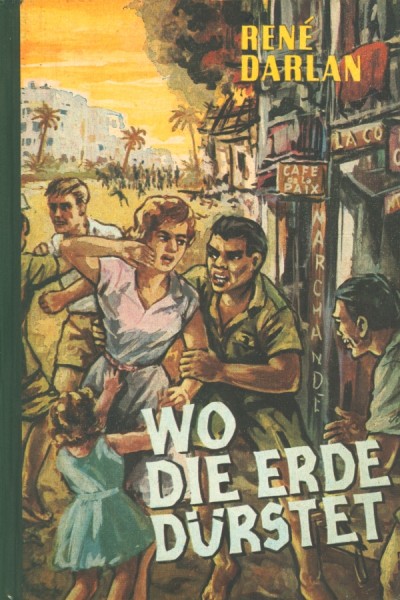 Darlan, Rene Leihbuch Wo die Erde dürstet (Bewin)