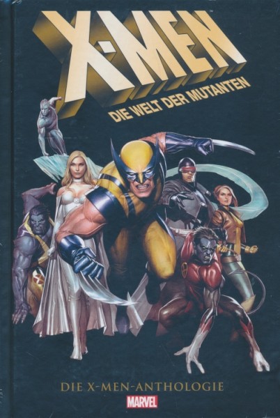 X-Men Anthologie (Panini, B.) X-Men: Die Welt der Mutanten
