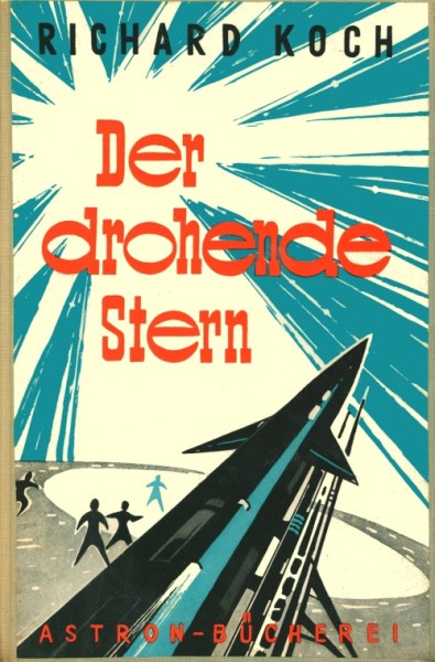 Koch, Richard Leihbuch Drohende Stern (Awa)
