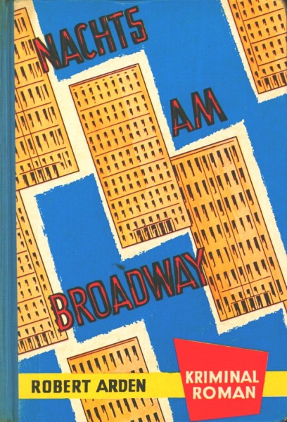 Arden, Robert Leihbuch Nachts am Broadway (Bach)