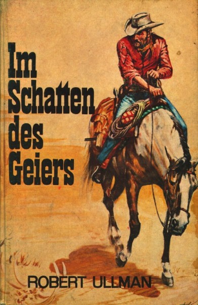 Ullman, Robert Leihbuch Im Schatten des Geiers (Mülbüsch)
