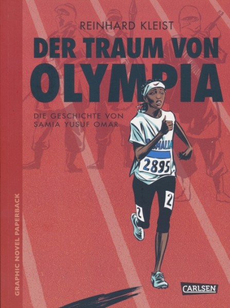 Traum von Olympia (Carlsen, Br.) Softcover Die Geschichte von Samia Yusuf Omar