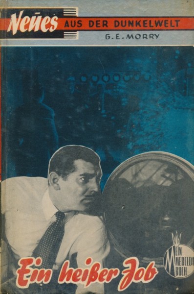 Neues aus der Dunkelwelt Leihbuch Ein heißer Job (Merceda)