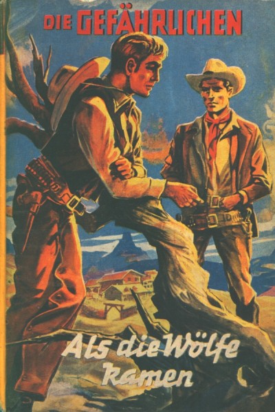 Gefährlichen Leihbuch Als die Wölfe kamen (Münchmeyer)