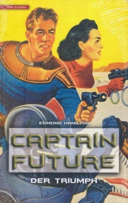 Hamilton, E.: Captain Future 4 - Der Triumph