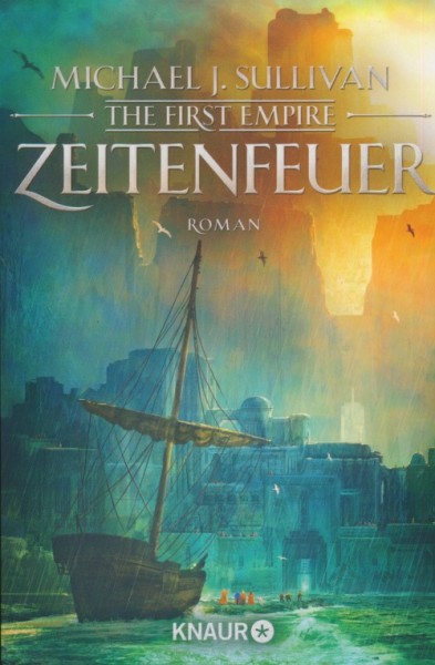 Sullivan, M. J.: The First Empire 2 - Zeitenfeuer