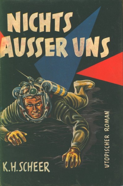 Scheer, K.H. Leihbuch Nichts ausser uns (Balowa)