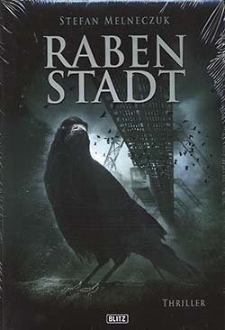 Melneczuk, S.: Rabenstadt