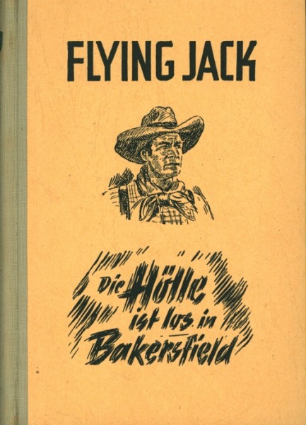 Flying Jack Leihbuch Hölle ist los in Bakersfield (Liebel)