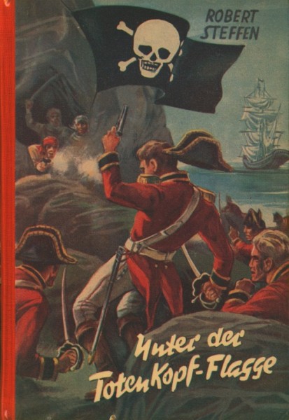 Steffen, Robert Leihbuch Unter der Totenkopf-Flagge (Hönne)