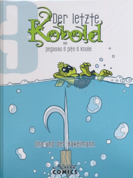Letzte Kobold (Kult Comics, B.) Luxusausgabe Nr. 3