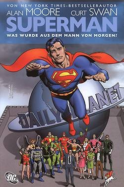Superman: Was wurde aus dem Mann von Morgen (Panini, Br.) Softcover