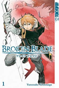 Broken Blade (Tokyopop, Tb.) Nr. 1-4 (neu)