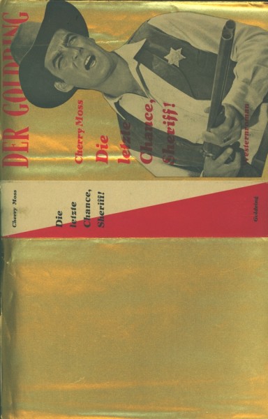 Moss, Cherry Leihbuch SU Letzte Chance Sheriff (Goldring) nur Schutzumschlag