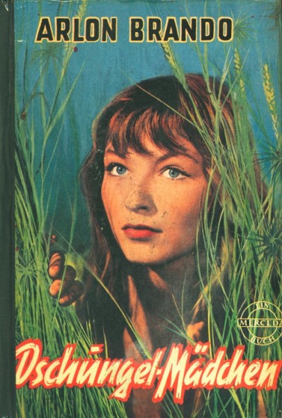 Brando, Arlon Leihbuch Dschungel-Mädchen (Merceda)