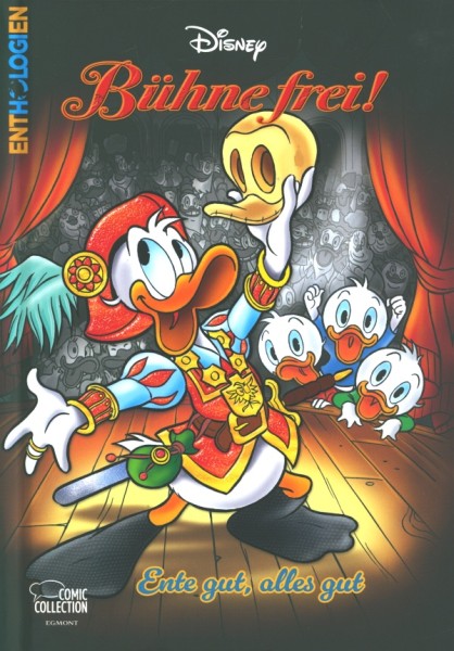 Enthologien 66: Bühne frei! - Ente gut, alles gut