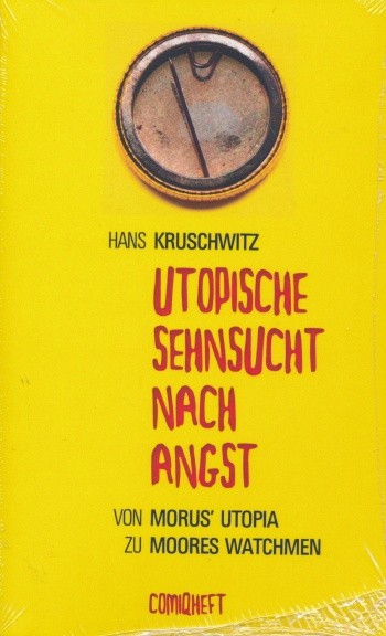 Utopische Sehnsucht nach Angst