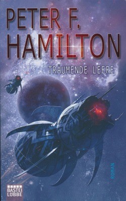 Hamilton, P.F.: Das dunkle Universum 1 - Träumende Leere