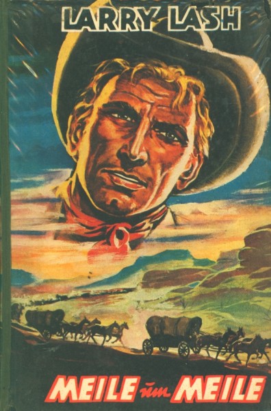 Lash, Larry Leihbuch Meile um Meile (Mülbüsch)