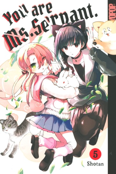 You are Ms. Servant 05