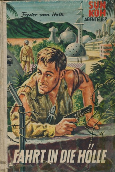 Sun Koh Leihbuch Fahrt in die Hölle (Borgsmüller)