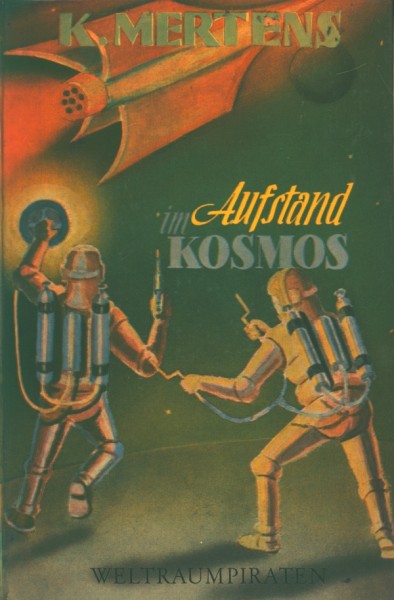 Will Fox der Weltraumpirat LB Aufstand im Kosmos (Reihenbuch) Leihbuch