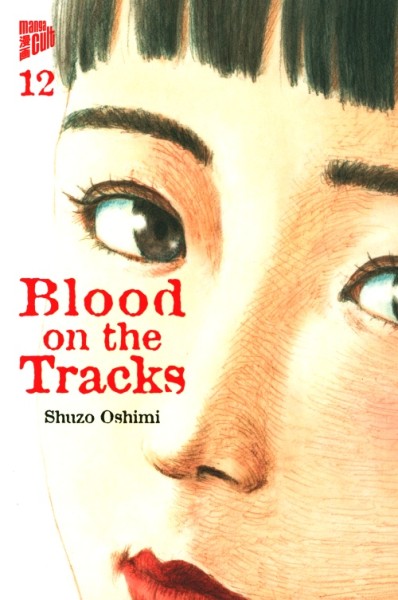 Blood on the Tracks 12