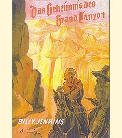 Billy Jenkins Vorkrieg Leihbuch Nachdruck Geheimnis des Grand Canyon (Ganzbiller)